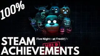 [STEAM] 100% Achievement Gameplay: FIVE NIGHTS AT FREDDY'S: HELP WANTED