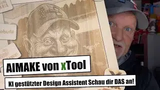 AImake von xTool Atomm&nbsp;KI gest&uuml;tzter Design Assistent Schau dir DAS an!