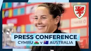 🏴󠁧󠁢󠁷󠁬󠁳󠁿 Cymru  - Australia 🇦🇺  (International Friendly Match) | Press Conference 🎙️