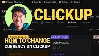 Как изменить валюту в ClickUp: простое обновление!