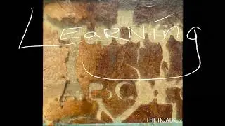 Learning by THE ROADIES