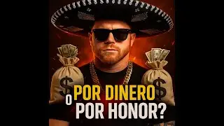 &ldquo;Canelo &iquest;Por Dinero o Por Honor? | La Oferta Millonaria Saud&iacute;&rdquo;