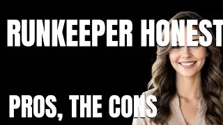 Runkeeper Honest Review App  The Pros The Cons