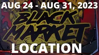 Black Market Vending Machine Location August 24 2023 Borderlands 3 - (Desolation's Edge)