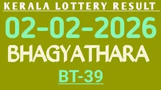 2 FEBRUARY 2026 BHAGYATHARA BT-39 KERALA LOTTERY RESULT