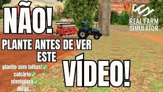 N&Atilde;O PLANTE ANTES DE VER! como plantar SEM FALHAS no Real Farm Simulator