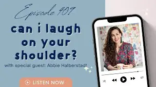 #409 Hard is Not The Same Thing as Bad with Abbie Halberstadt