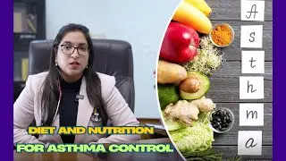Asthma Control with the Right Diet & Vitamins