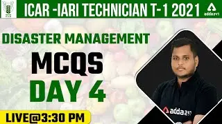 ICAR IARI Technician Recruitment 2021 | Disaster Management Class | MCQs Day 4