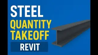 Steel Quantity TakeOff #BIMWala #SteelQuantityTakeoff  #Revit #StructuralEngineering #BIMTraining