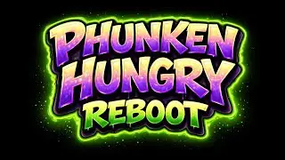 Phunken Hungry Reboot Teaser 
