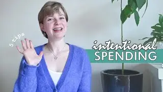 Mastering intentional spending | 5 tips for cultivating a healthy money mindset
