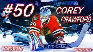 CHICAGO BLACKHAWKS #50 COREY CRAWFORD HIGHLIGHTS [HD]