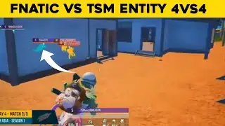 Fnatic vs tsm entity | Fnatic vs tsm in sanhok pmpl 4v4