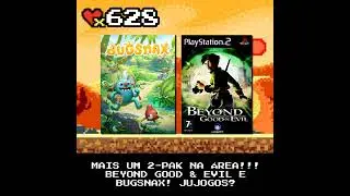 99Vidas 628 - 2-Pak: Beyond Good & Evil e Bugsnax