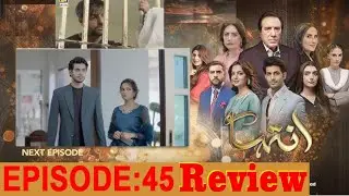 Inteha Episode 45 | Teaser | Promo I  Review I Subhan Awan | Janice Tessa | ARY Digital I Showbiz24