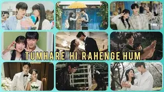 Tumhare Hi Rahenge Hum II Sol x Sunjae II Lovely Runner MV II K-drama Hindi Mix #lov