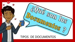👉 QUE ES UN 🅳🅾🅲🆄🅼🅴🅽🆃🅾 ✍ 📝 TIPOS DE DOCUMENTOS ✅