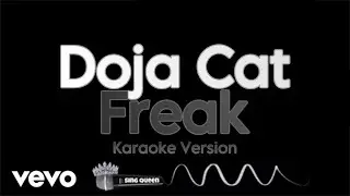 Doja Cat - Freak (Karaoke Version) • Sing Queen