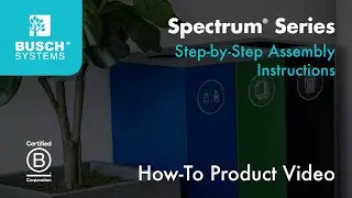 How-To | Busch Systems Spectrum Series