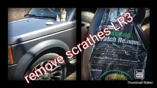 remove green lane scratches from discovery lr3 with g3 compound