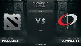 Plus Ultra vs compLexity, Game 2, NA Qualifiers The Chongqing Major