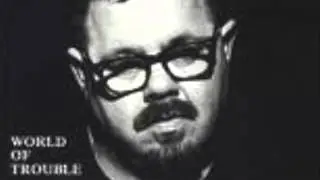 World of Trouble - Gary Floyd