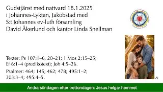 Gudstj&auml;nst med nattvard 18.1.2025 i Johannes-Lyktan, Jakobstad
