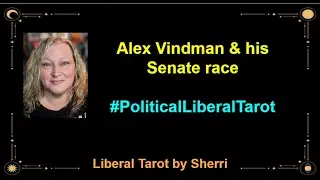 Alex Vindman i jego wybory do Senatu na Florydzie, #liberalny #tarot