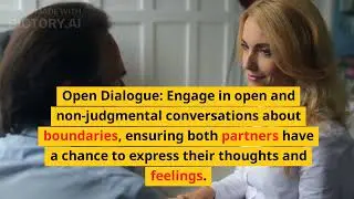 Exploring Boundaries and Autonomy: Nurturing Healthy Relationships through Respect, Personal Growth