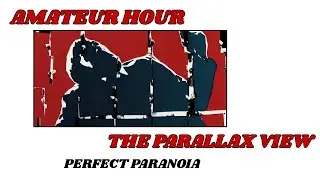 The Parallax View - Breakdown and Review S1E11