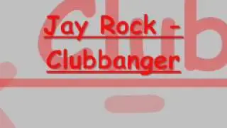 Jay Rock - Clubbanger
