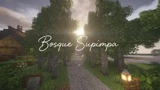 Bosque Supimpa - Minecraft Timelapse