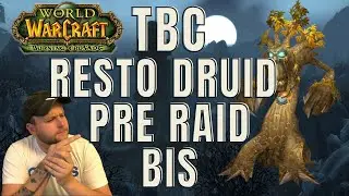 WoW Classic TBC - Resto Druid Pre Raid BIS