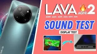 INDIAN BRAND - Lava Agni 2 5G || Sound Test || 6.78 inch Curved AMOLED Display Test || Speaker Test
