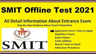 SMIT Offline Test 2021 - Notification, Dates, Application, Eligibility, Admit Card, Syllabus, Result