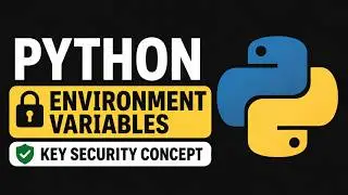 02 Python Security Basics: Environment Variables & Secrets