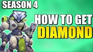 How To GET TO DIAMOND In Overwatch Season 4 - How To Rank Up In Overwatch Competitive - Tips Tricks