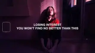 Losing interest (lyrics)