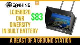 Best Diversity Ground Station For Under $100!!! // Eachine LCD5802D