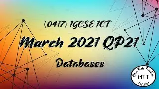 IGCSE ICT (0417) March 2021 QP21 (Past paper) - Databases (access)