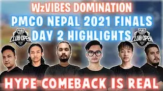 HYPE COMEBACK IS REAL 🔥 WzVIBES DOMINATION 😱 || PMCO NEPAL 2021 FINALS DAY 2 - GAURABYT ||