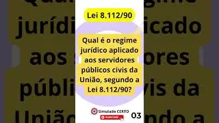 LEI 8.112/90 PARA CONCURSOS P&Uacute;BLICOS