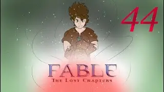 Fetch Me Their Souls-Fable Evil #44