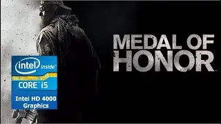 Medal of Honor Intel hd 4000 test