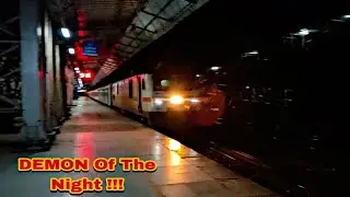 DEMON of The Night : 130 Kmph DEADLY Whining ET WAP7 Pune Duronto Blast Kelve Rd