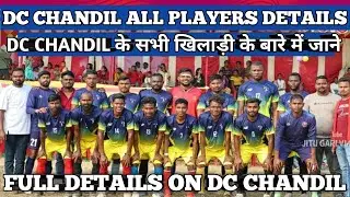 Danger Club Chandil! Dc Chandil All Players And Full Team Details!!