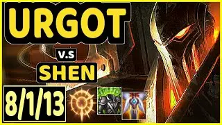 ALLORIM (URGOT) vs SHEN - 8/1/13 KDA TOP CHALLENGER GAMEPLAY - NA