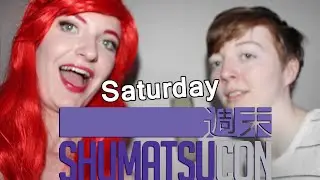 Shumatsucon 2016 VLOG | Saturday