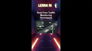 Real-Time Traffic Monitoring Techniques #ai #artificialintelligence #machinelearning #aiagent